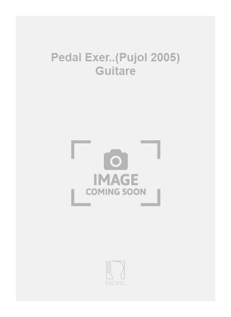 Pedal Exer..(Pujol 2005) Guitare